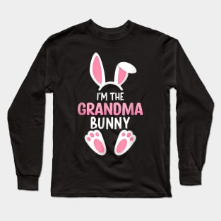 I'm The Grandma Bunny Matching Family Easter Party Outfit Long Sleeve T-Shirt